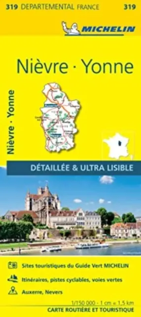 Nievre, Yonne - Hartă locală Michelin 319 - Nievre, Yonne - Michelin Local Map 319
