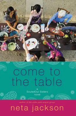 Vino la masă - Come to the Table