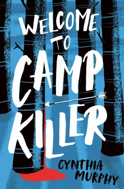 Bine ați venit în tabăra Killer - Welcome to Camp Killer