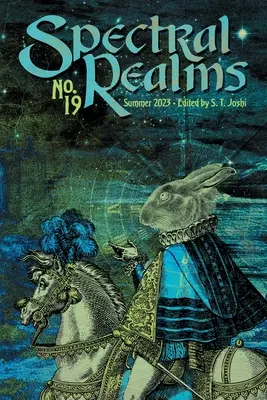Spectral Realms Nr. 19: Vara 2023 - Spectral Realms No. 19: Summer 2023