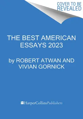 Cele mai bune eseuri americane 2023 - The Best American Essays 2023