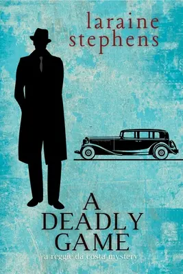 Un joc mortal: Un mister Reggie da Costa - A Deadly Game: A Reggie da Costa Mystery