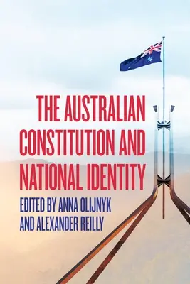 Constituția australiană și identitatea națională - The Australian Constitution and National Identity