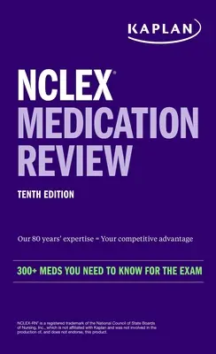NCLEX Medication Review: 300+ Medicamente pe care trebuie să le cunoașteți pentru examen - NCLEX Medication Review: 300+ Meds You Need to Know for the Exam