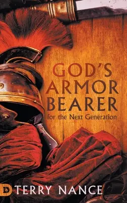 Purtătorul armurii lui Dumnezeu pentru următoarea generație - God's Armor Bearer for the Next Generation