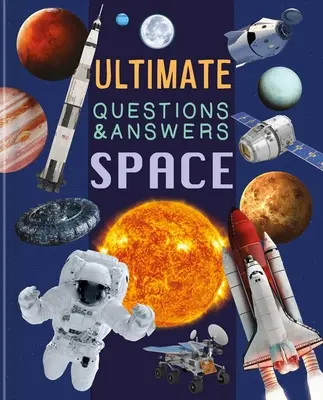 Ultimate Questions & Answers Space: Carte de informații fotografice - Ultimate Questions & Answers Space: Photographic Fact Book