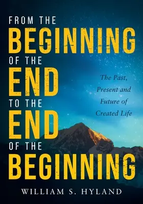 De la începutul sfârșitului la sfârșitul începutului: Trecutul, prezentul și viitorul vieții create - From the Beginning of the End to the End of the Beginning: The Past, Present and Future of Created Life