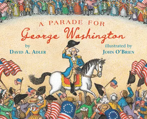 O paradă pentru George Washington - A Parade for George Washington
