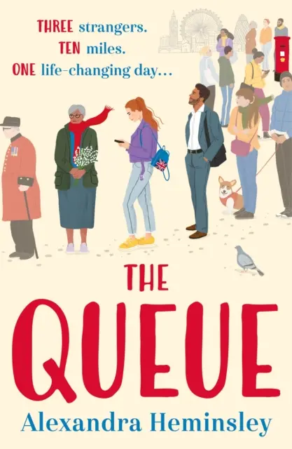 Queue - Romanul extrem de așteptat și încântător de emoționant inspirat de coada pentru Regina - Queue - The hotly-anticipated and delightfully heartwarming novel inspired by the queue for the Queen
