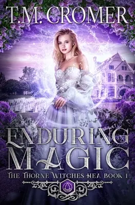 Magie durabilă - Enduring Magic
