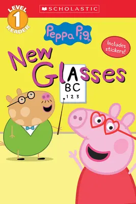 Ochelari noi (Peppa Pig: Level 1 Reader) - New Glasses (Peppa Pig: Level 1 Reader)