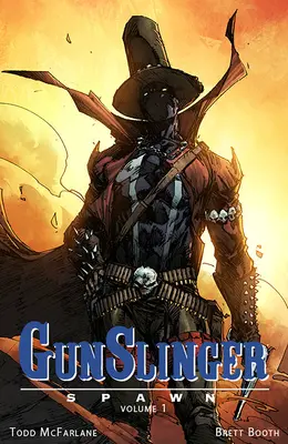 Gunslinger Spawn, Volumul 1 - Gunslinger Spawn, Volume 1