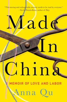 Made in China: O amintire despre dragoste și muncă - Made in China: A Memoir of Love and Labor