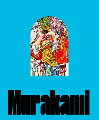 Takashi Murakami: Pășind pe coada unui curcubeu - Takashi Murakami: Stepping on the Tail of a Rainbow