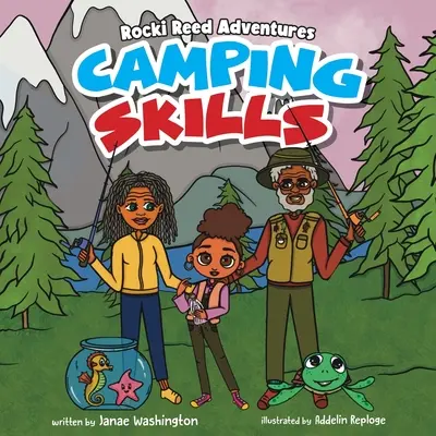 Rocki Reed Adventures Abilități de camping - Rocki Reed Adventures Camping Skills