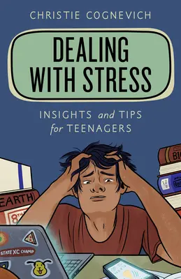 Confruntarea cu stresul: Perspective și sfaturi pentru adolescenți - Dealing with Stress: Insights and Tips for Teenagers