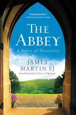 The Abbey: O poveste a descoperirii - The Abbey: A Story of Discovery
