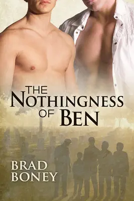 Nimicul lui Ben - The Nothingness of Ben