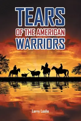 Lacrimile războinicilor americani - Tears of the American Warriors