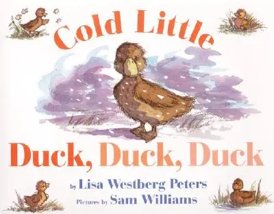 Micuța rățușcă rece, rățușcă, rățușcă - Cold Little Duck, Duck, Duck
