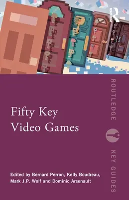 Cincizeci de jocuri video esențiale - Fifty Key Video Games
