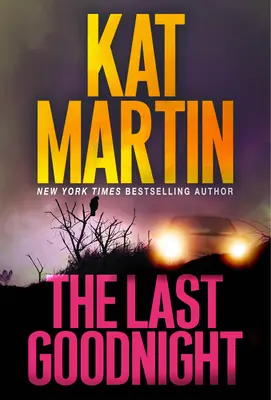 Ultima noapte bună: Un nou thriller captivant - The Last Goodnight: A Riveting New Thriller