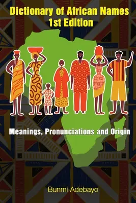 Dicționar de nume africane - Dictionary of African Names