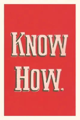 Jurnal de epocă Know How - Vintage Journal Know How
