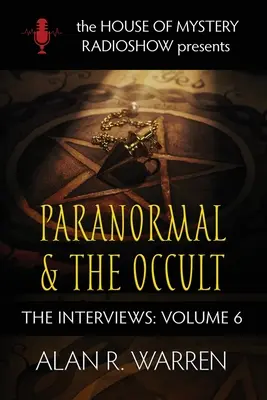 Paranormal și ocult: House of Mystery Presents - Paranormal & the Occult: House of Mystery Presents