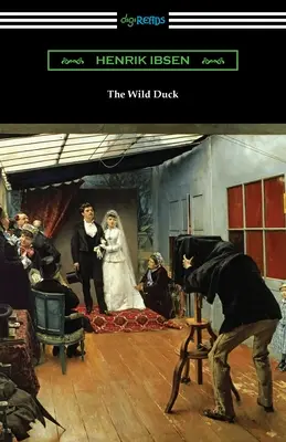 Rața sălbatică - The Wild Duck