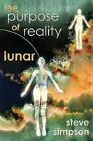 Scopul realității: Lunar - The Purpose of Reality: Lunar