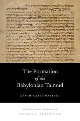 Formarea Talmudului babilonian - Formation of the Babylonian Talmud