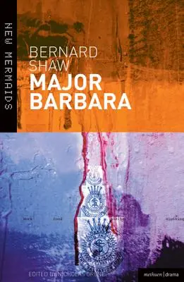 Maiorul Barbara - Major Barbara