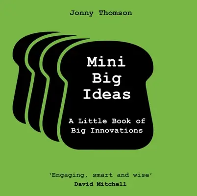 Mini Big Ideas: O mică carte a marilor inovații - Mini Big Ideas: A Little Book of Big Innovations