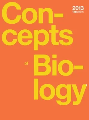 Concepte de biologie (copertă cartonată, full color) - Concepts of Biology (hardcover, full color)