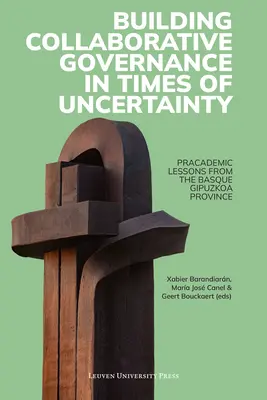 Construirea unei guvernări colaborative în vremuri de incertitudine - Building Collaborative Governance in Times of Uncertainty