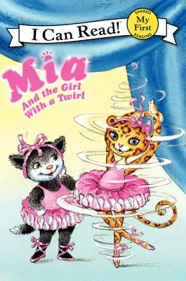 Mia și fata cu un twirl - Mia and the Girl with a Twirl