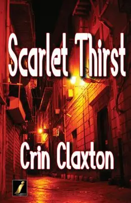 Setea de scarlatină - Scarlet Thirst