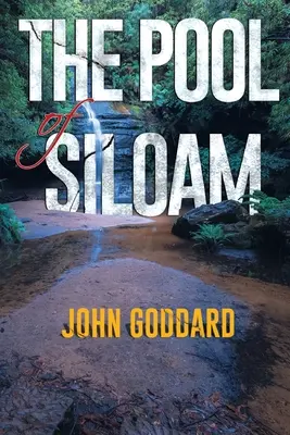Bazinul din Siloam - The Pool of Siloam