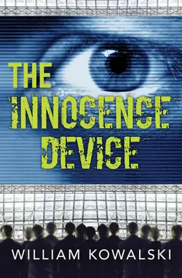 Dispozitivul Inocenței - The Innocence Device