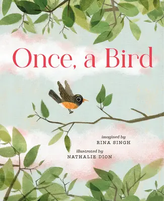 Odată, o pasăre - Once, a Bird