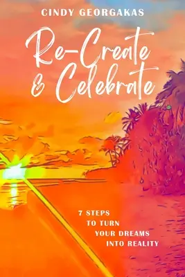 Re-creare și sărbătoare - Re-Create & Celebrate