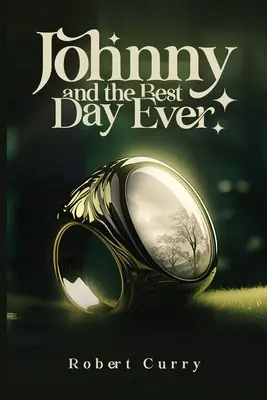 Johnny și cea mai frumoasă zi - Johnny and the Best Day Ever