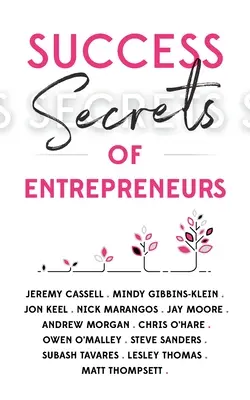 Secretele de succes ale antreprenorilor - Success Secrets of Entrepreneurs