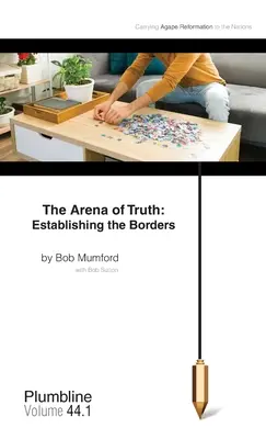 Arena Adevărului: Stabilirea granițelor - The Arena of Truth: Establishing the Borders