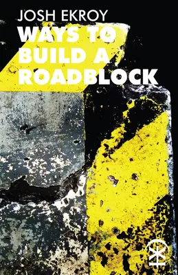 Moduri de a construi un blocaj rutier - Ways to Build a Roadblock
