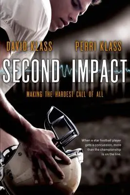 Al doilea impact: Cel mai greu apel dintre toate - Second Impact: Making the Hardest Call of All