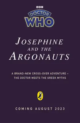 Doctor Who: Josephine și Argonauții - Doctor Who: Josephine and the Argonauts
