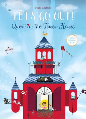 Să ieșim afară! Quest în Casa Turnului - Let's Go Out! Quest in the Tower House