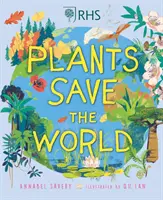 Plantele salvează lumea - Plants Save the World